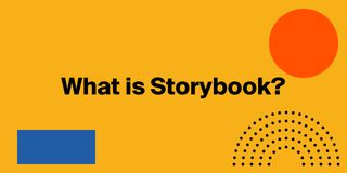 What is Storybook?